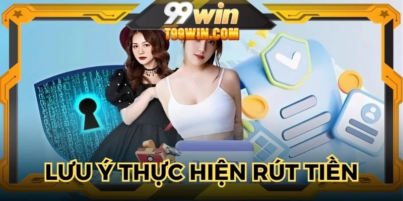 Lưu ý khi thực hiện rút tiền trực tuyến bạn cần biết