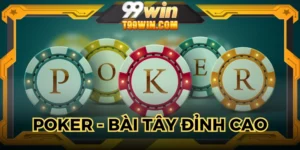 poker bài tây đỉnh cao