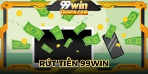 rút tiền 99win